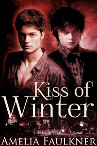 Amelia Faulkner — Kiss of Winter