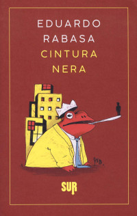 Eduardo Rabasa — Cintura nera