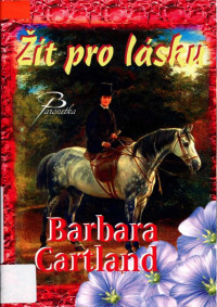 Cartland Barbara — Žít pro láasku