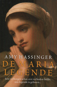 Hassinger Amy — De Maria legende