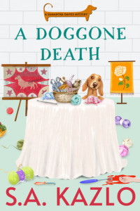 S.A. Kazlo — A Doggone Death (Samantha Davis Mystery 2)