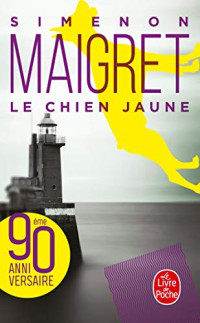 Georges Simenon — Le chien jaune (Maigret 6)