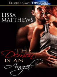 Matthews Lissa — The Demon is an Angel