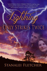 Fletcher Stanalei — Lightning Only Strikes Twice