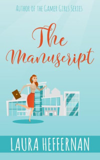 Laura Heffernan — The Manuscript