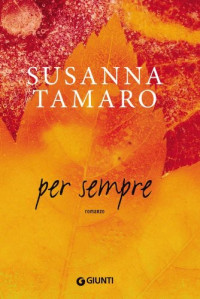 Susanna Tamaro — Per sempre