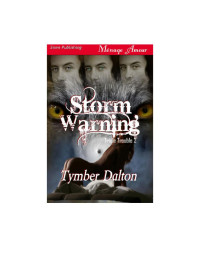 Dalton Tymber — Storm Warning