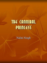 Singh Nalini — The Cannibal Princess