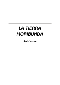 Vance Jack — La Tierra Moribunda