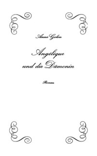 Anne Golon — Angélique und die Dämonin