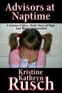 Rusch, Kristine Kathryn — Advisors at Naptime [Short stories]