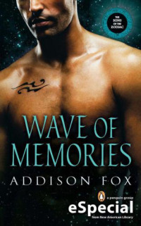 Fox Addison — Wave of Memories