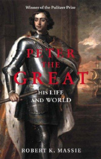 Massie, Robert K — Peter the Great