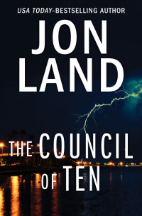 Jon Land — The Council of Ten