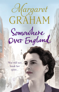 Graham Margaret — Somewhere Over England