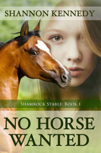 Kennedy Shannon — No Horse Wanted