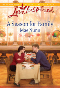 Mae Nunn — A Season for Family