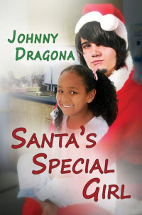 Johnny Dragona — Santa's Special Girl