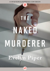 Piper Evelyn — The Naked Murderer