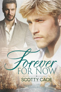Cade Scotty — Forever for Now