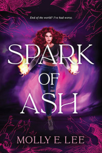 Molly E. Lee — Spark of Ash