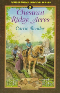 Bender Carrie — Chestnut Ridge Acres