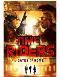 Scarrow Alex — Gates of Rome