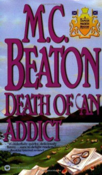 Beaton, M C — Death of an Addict