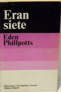Eden Phillpotts — Eran Siete