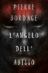 Pierre Bordage — L'angelo dell'abisso