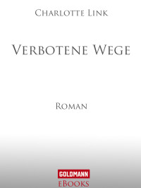 Link Charlotte — Verbotene Wege