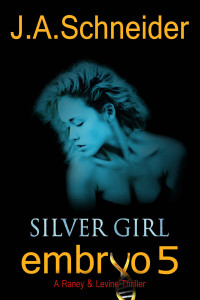 Schneider, J A — Silver Girl