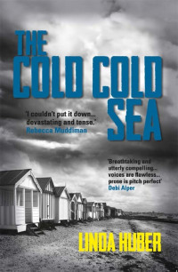 Huber Linda — The Cold Cold Sea