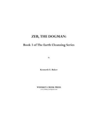 Baker, Kenneth E — Zeb, the Dogman