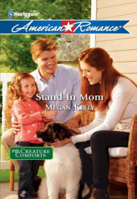 Kelly Megan — Stand-In Mom