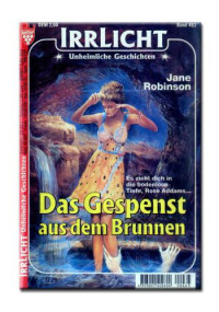 Robinson Jane — Das Gespenst aus dem Brunnen