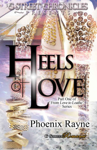 Rayne Phoenix — Heels of Love