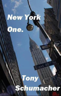 Schumacher Tony — New York One