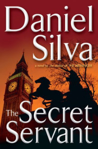 Silva, Daniel — The Secret Servant