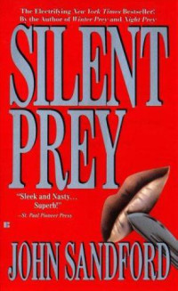 John Sandford — Silent Prey (Lucas Davenport, #04)