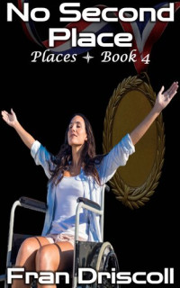 Fran Driscoll — No Second Place: A Christian Romantic Suspense Novel