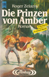 Zelazny Roger — Die Prinzen von Amber