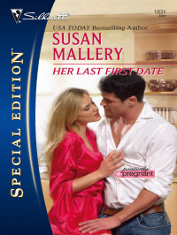 Mallery Susan — Her Last First Date