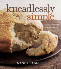 Nancy Baggett — Kneadlessly Simple