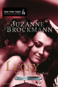 Brockmann Suzanne — Lucky - Nur eine Frage der Zeit
