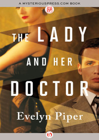 Piper Evelyn — The Lady and Her Doctor