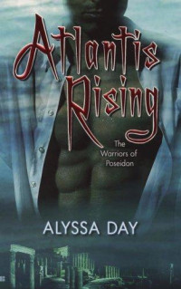 Day Alyssa — Atlantis Rising