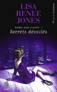 Jones, Lisa Renee — Secrets dévoilés