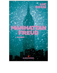 Bossi Luc — Manhattan Freud