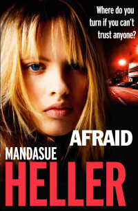 Heller Mandasue — Afraid
